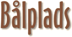 En ide til b&aring;lplads