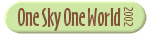 One Sky One World 2002